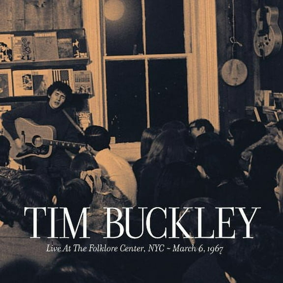 Tim Buckley - Live At The Folklore Center, NYC - March 6th, 1967 - Music & Performance - CD
