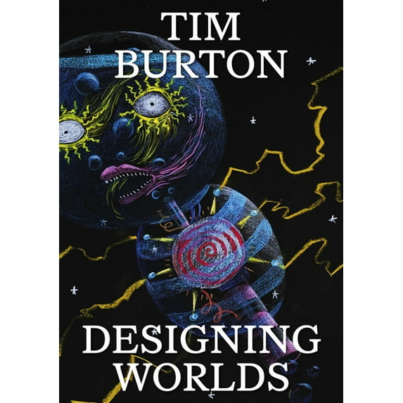 Tim Burton: Designing Worlds, (Paperback)