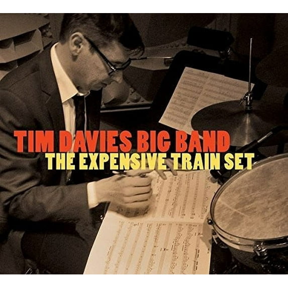 Tim Davies Big Band - Expensive Train Set - Music & Performance - CD