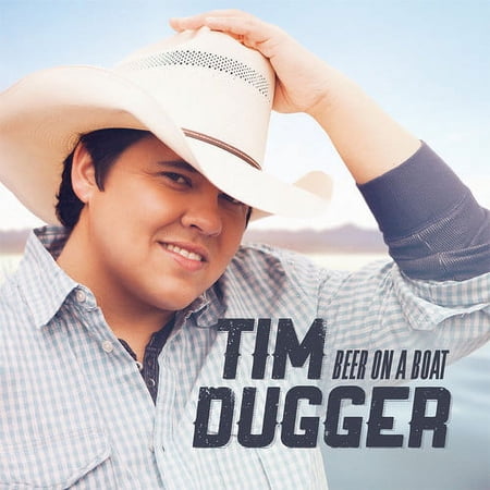 Tim Dugger - Beer On A Boat - Music & Performance - CD