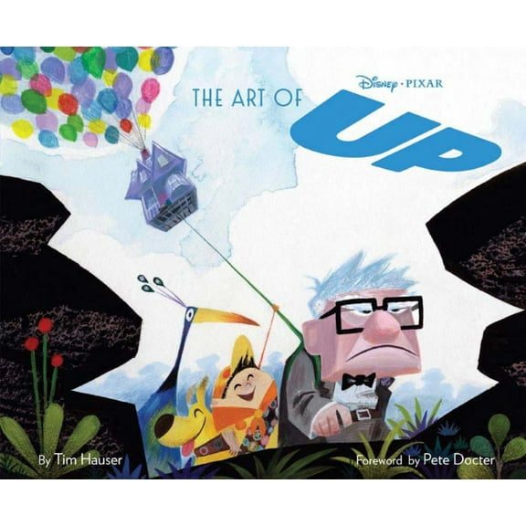 Tim Hauser: Disney/Pixar the Art of Up (Hardcover)