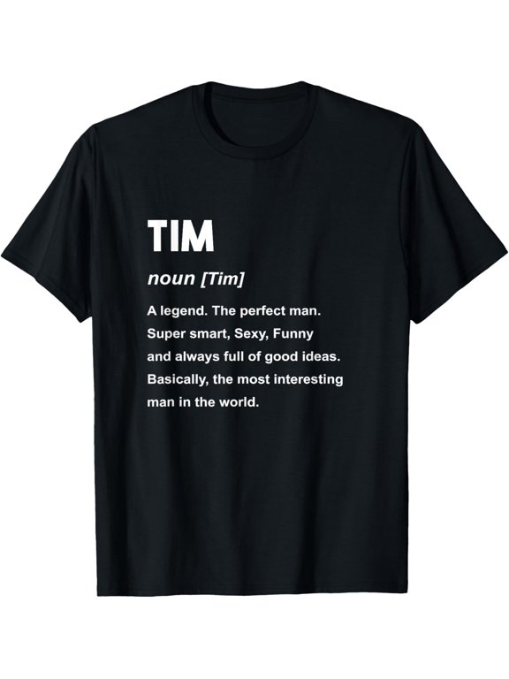 Tim Name Shirt | Tim T-ShirtMen and women, Black T-shirt, size: Extra large S-4XL