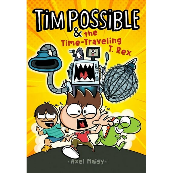 Tim Possible Tim Possible & the Time-Traveling T. Rex, Book 1, (Hardcover)