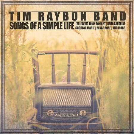 Tim Raybon - Songs Of A Simple Life - Country - CD