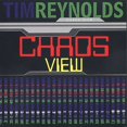 thumbnail image 1 of Tim Reynolds - Chaos View - Music & Performance - CD, 1 of 1