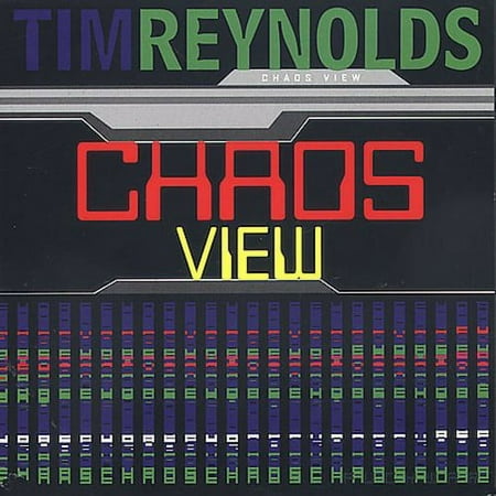 Tim Reynolds - Chaos View - Music & Performance - CD
