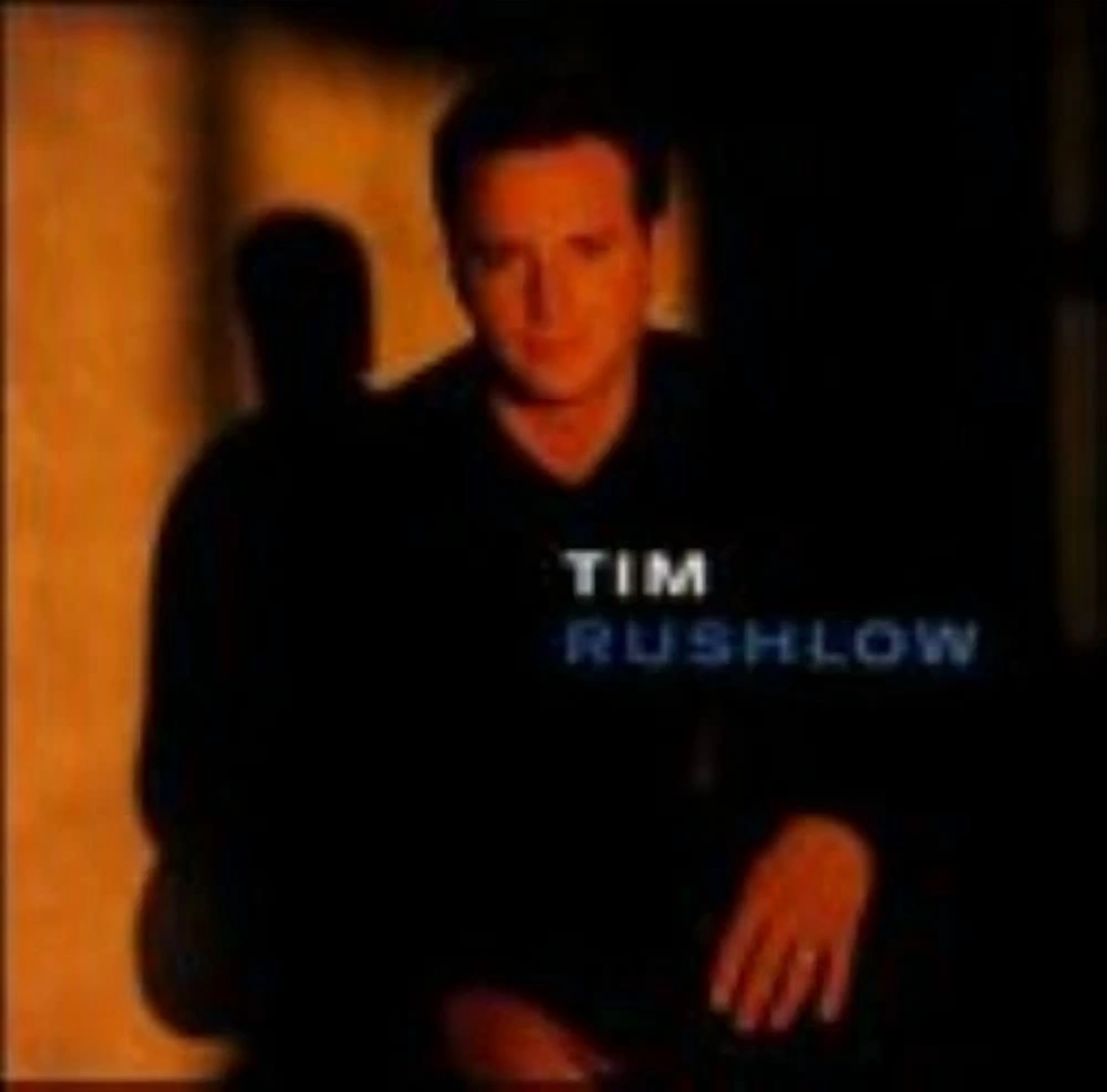 Tim Rushlow Cd Tim Rushlow - Music CD - 2001-02-20 - Very Good - Sold by gmusic ...