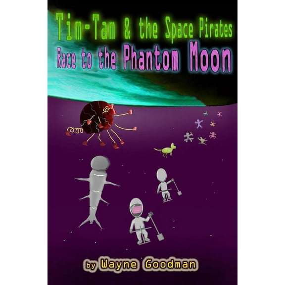 Tim-Tam & the Space Pirates : Race to the Phantom Moon