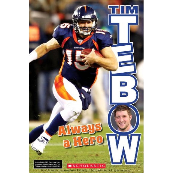 Pre-Owned Tim Tebow: Always a Hero 9780545485951