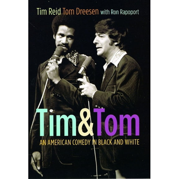 Tim & Tom: An American Comedy in Black and White, (Hardcover)