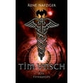 thumbnail image 1 of Tim Unsch: Die Feuerweste (Paperback), 1 of 1