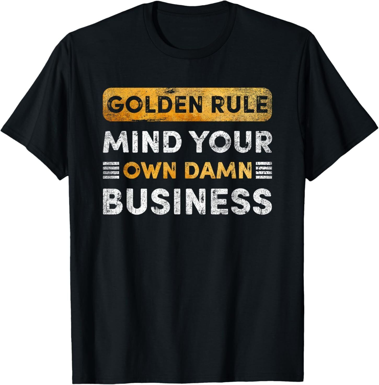 Tim Walz - Golden Rule - Mind Your Own Damn Business T-Shirt - Walmart.com Tim Walz Tim Walz - Golden Rule - Mind Your Own Damn Business T-Shirt - Walmart.com