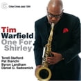 thumbnail image 1 of Tim Warfield - One for Shirley - Music & Performance - CD, 1 of 1