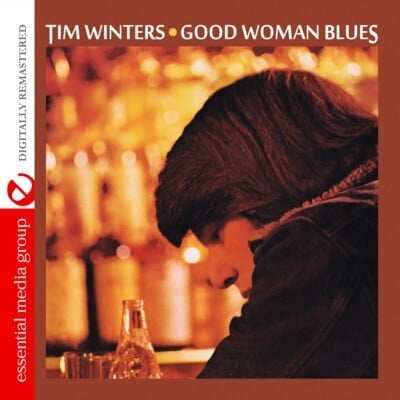 Tim Winters - Good Woman Blues - Country - CD