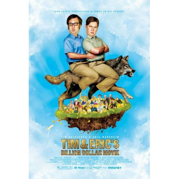 Tim and Eric's Billion Dollar Movie Movie Poster (11 x 17)