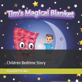 Tim's Magical Blanket : Children Bedtime Story (Paperback)