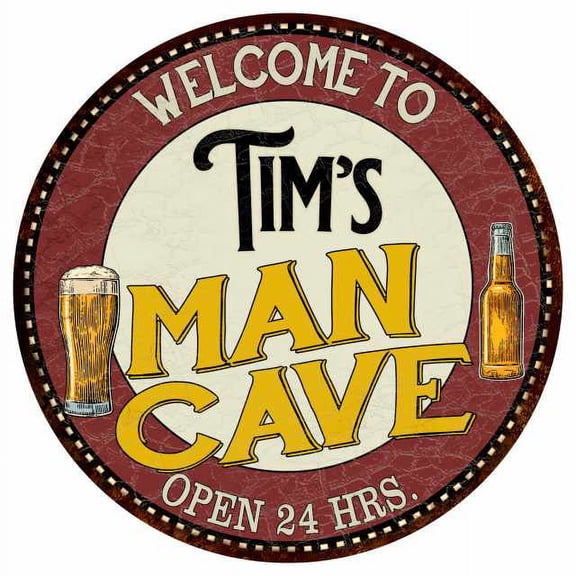 Tim's Man Cave 12" Round Metal Sign Kitchen Bar Wall Dcor 200120035029