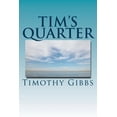 thumbnail image 1 of Tim's Quarter: Twenty Five Poems, (Paperback), 1 of 1