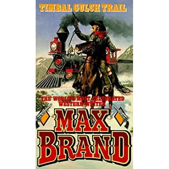 Pre-Owned Timbal Gulch Trail (Paperback) 0843938285 9780843938289