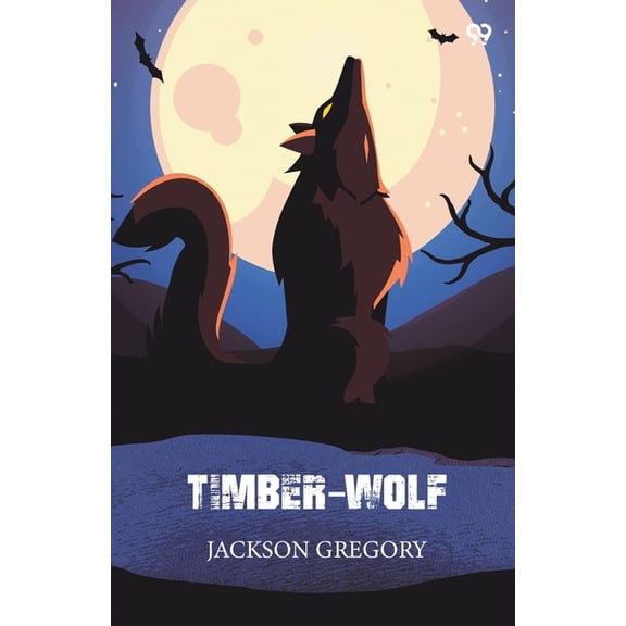 Timber-Wolf, (Paperback)