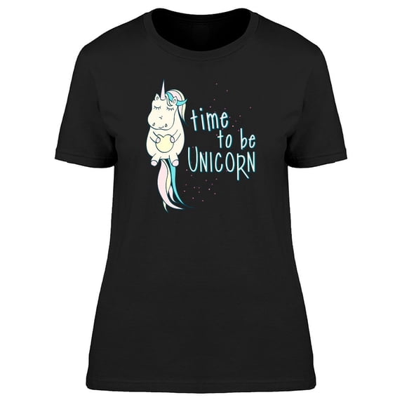 Time 2 Be Unicorn Cute Cartoon Tee Women's -Image by Shutterstock
