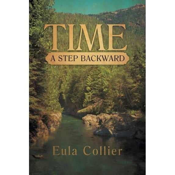 Time: A Step Backward (Paperback)