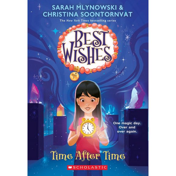 Best Wishes Time After Time (Best Wishes #3): Volume 3, (Paperback)