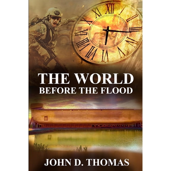 Time After Time The World Before the Flood, Book 1, (Paperback)