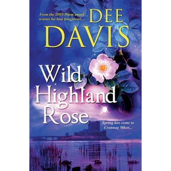 Time After Time: Wild Highland Rose (Paperback)