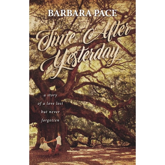 Time After Yesterday (Paperback)