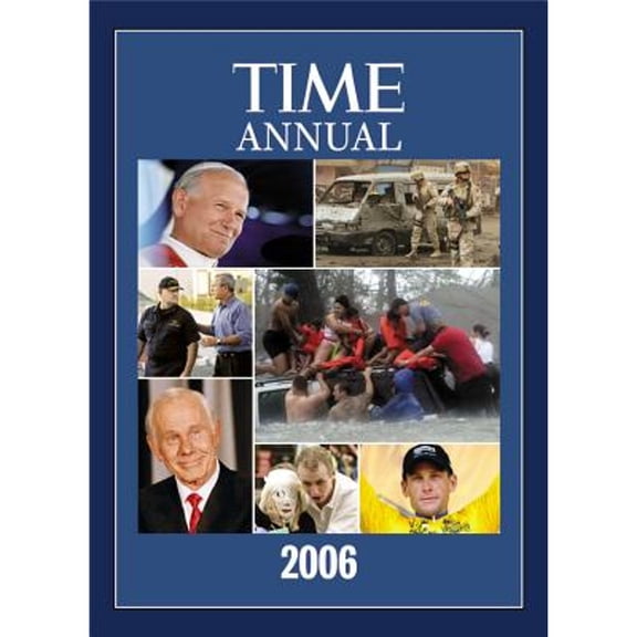 Pre-Owned Time Annual: The Year in Review 2006 by Editors of Time Magazine (Hardcover),General Interest,English