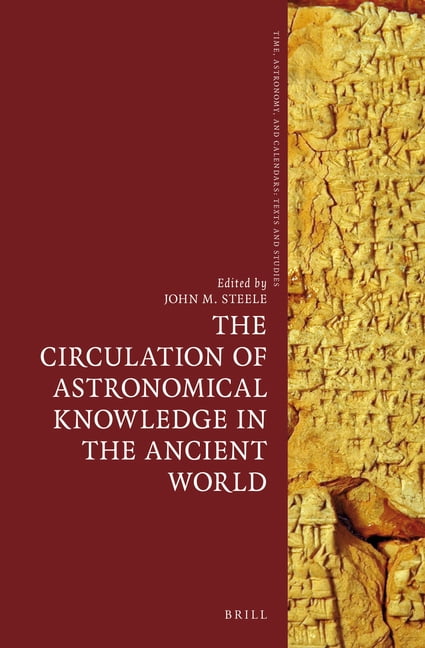 Time, Astronomy, and Calendars The Circulation of Astronomical ...
