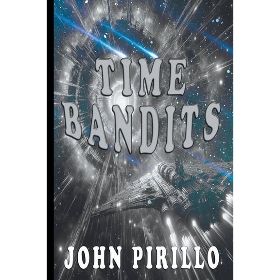 Time Bandits, (Paperback)