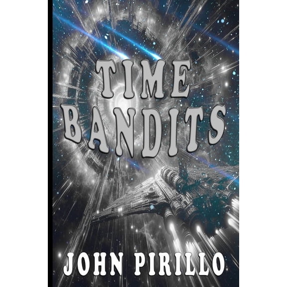 Time Bandits, (Paperback)