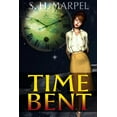 thumbnail image 1 of Time Bent, (Paperback), 1 of 1