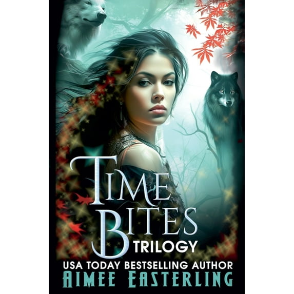Time Bites Time Bites Trilogy, Book 4, (Paperback)