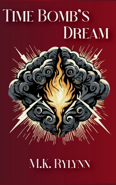 Time Bomb's Dream, (Hardcover)
