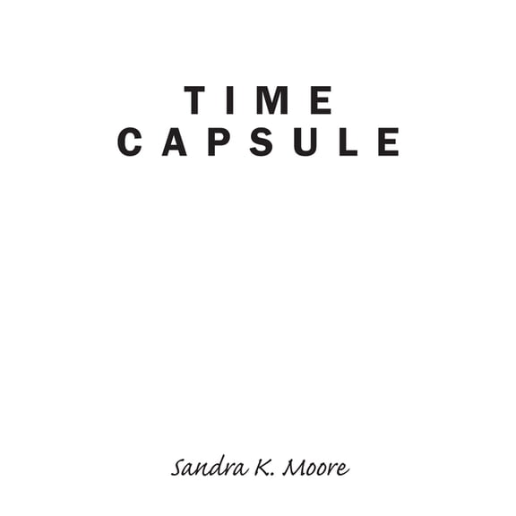 Time Capsule, (Paperback)