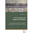 thumbnail image 1 of Time Change and Imaginary Numbers (Paperback), 1 of 1