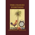 thumbnail image 1 of Time Changes Everything (Paperback), 1 of 1