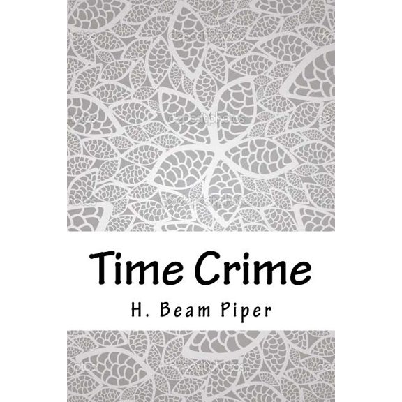 Time Crime (Paperback)