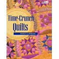 thumbnail image 1 of Pre-Owned Time-Crunch Quilts Print on Demand Edition [With CDROM] (Paperback) 1564772918 9781564772916, 1 of 1