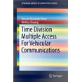 thumbnail image 1 of Time Division Multiple Access for Vehicular Communications (2014) (Springerbriefs in Computer Science), 1 of 1