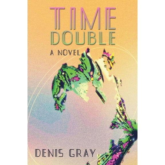 Time Double, (Paperback)
