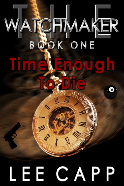 Time Enough To Die (Paperback)
