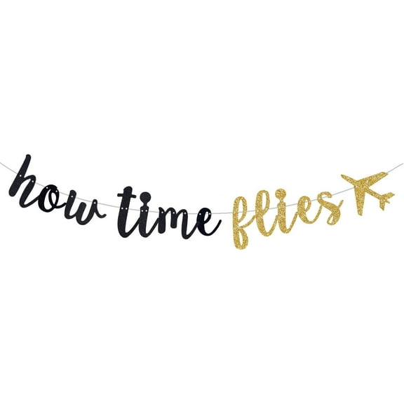 How Time Flies Banner, Black Glitter Birthday Party Supplies,Happy Retirement Adventure Theme Kids Birthday, Time Flies Party Decorations (Pre-Strung)