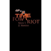 Time For A Riot, Paperback