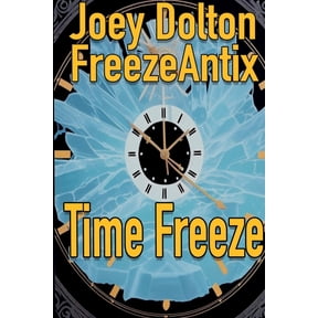 Time Freeze, (Paperback)