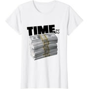 Time Is Money Shirt