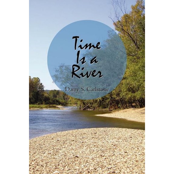 Time Is a River (Paperback)
